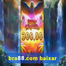 bra88.com baixar